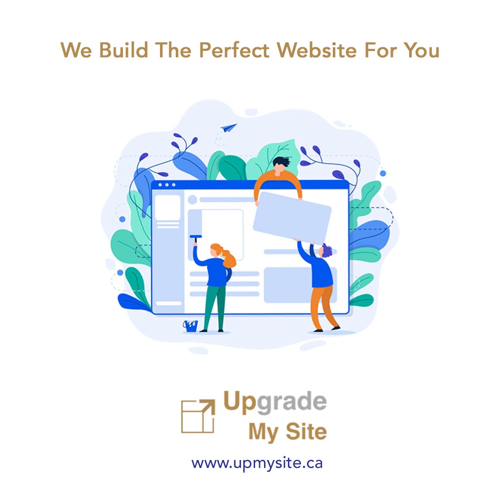 Upgrade My Site | 4175 Cole Crescent, Burlington, ON L7M 0A4, Canada | Phone: (289) 812-8787