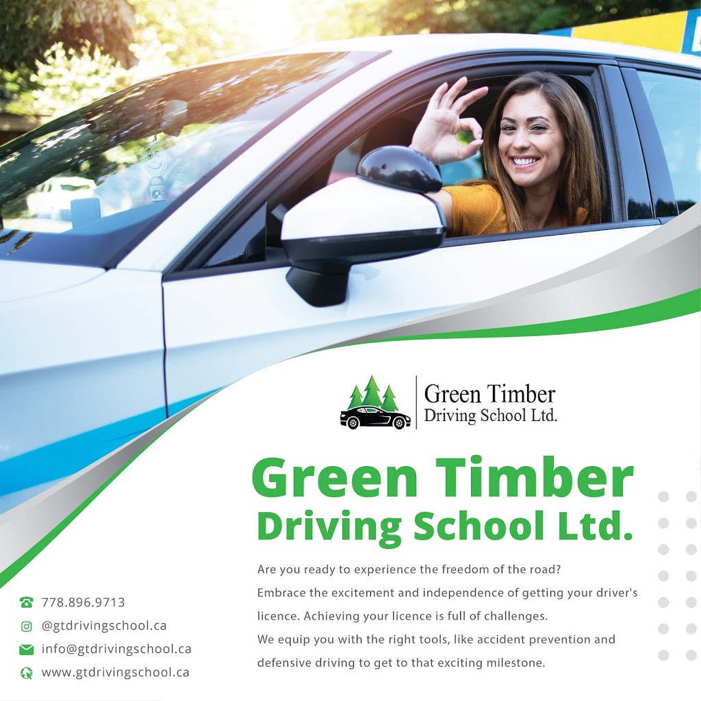 Green Timber Driving School Ltd. | 14072 88a Ave, Surrey, BC V3V 7T4, Canada | Phone: (778) 896-9713