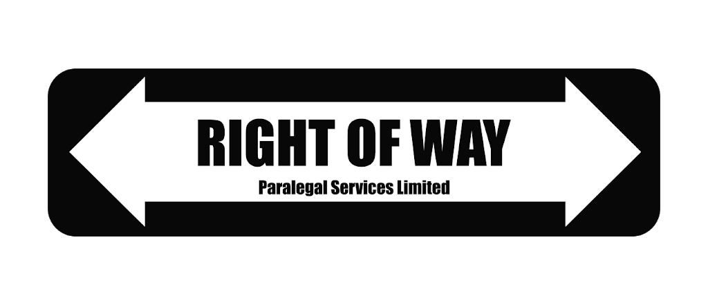 Right of Way Paralegal Services Limited | 771 Pine Grove Ave, Innisfil, ON L9S 2K2, Canada | Phone: (705) 294-2800