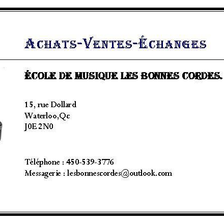 Centre De Musique Les Bonnes Cordes | 15 Rue Dollard, Waterloo, QC J0E 2N0, Canada | Phone: (450) 539-3776