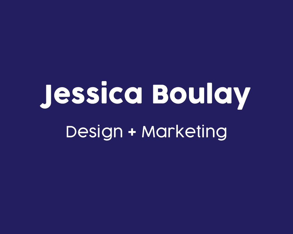 Jessica Boulay - Design & Marketing | 2 Moes Cr, St. Catharines, ON L2M 0B1, Canada | Phone: (289) 968-8232