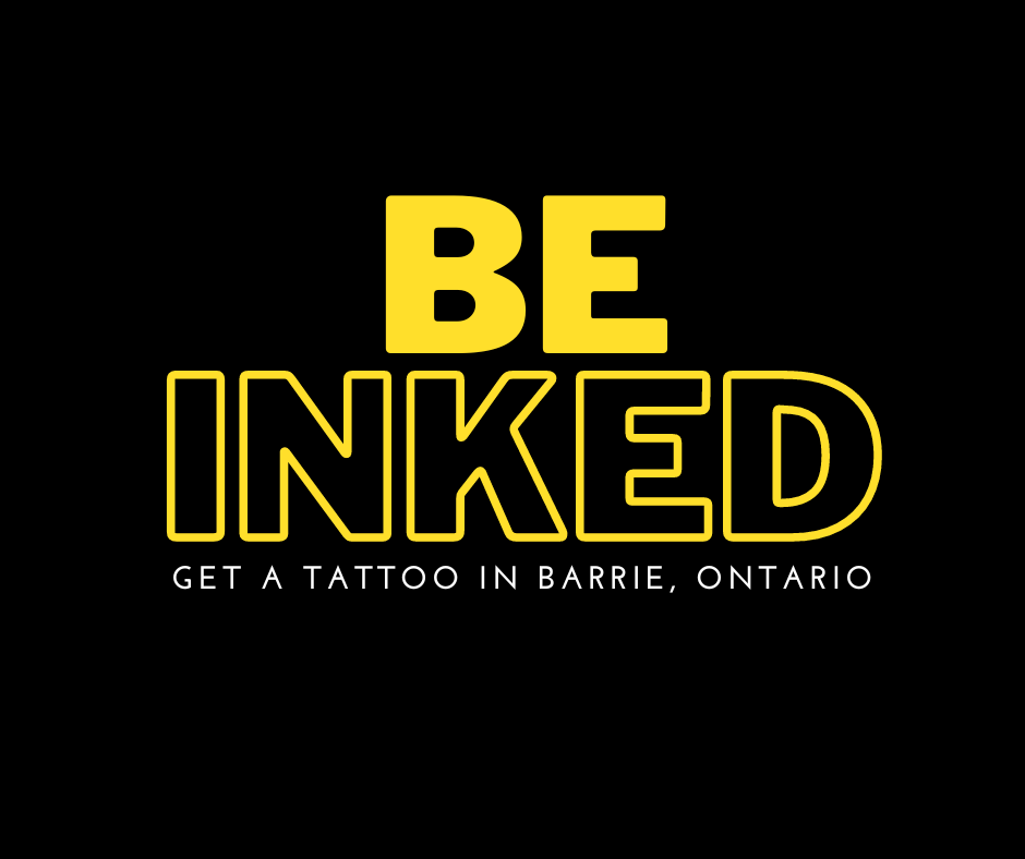 Be Inked | Get a Tattoo in Barrie | 2 Chantal St, Barrie, ON L4N 9S4, Canada | Phone: (705) 985-2300