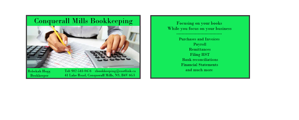 Conquerall Mills Bookkeeping | 41 Lake Rd, Conquerall Mills, NS B4V 6G3, Canada | Phone: (902) 543-0476