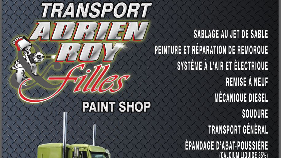 Transport Adrien Roy & Filles inc | 291 2e rang de Shenley S, Saint-Martin, QC G0M 1B0, Canada | Phone: (418) 382-5620