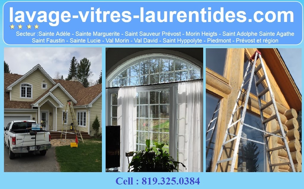 Lavage de vitres dans les laurentides | 777 Mnt du Val-de-Loire, Saint-Adolphe-dHoward, QC J0T 2B0, Canada | Phone: (819) 325-0384