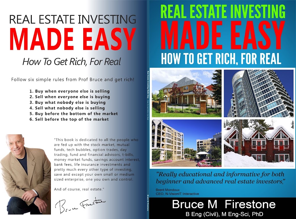 Bruce M Firestone Real Estate Investment and Business Coaching | 14 Riverbrook Rd, Nepean, ON K2H 7W6, Canada | Phone: (613) 762-8884