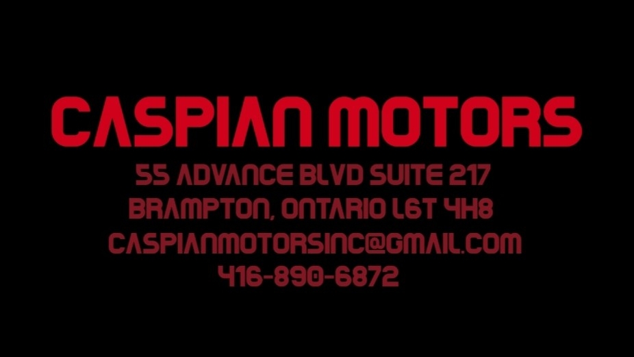 Caspian Motors | 55 Advance Blvd suite 217, Brampton, ON L6T 4H8, Canada | Phone: (416) 890-6872