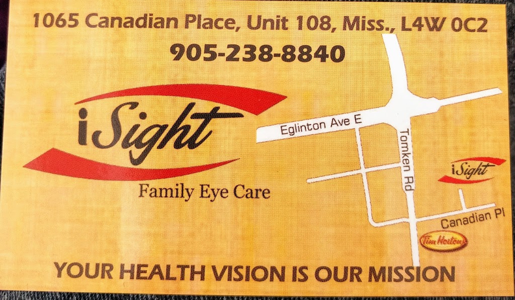 iSight Family Eye Care | 1065 Canadian Pl #108, Mississauga, ON L4W 0C2, Canada | Phone: (905) 238-8840