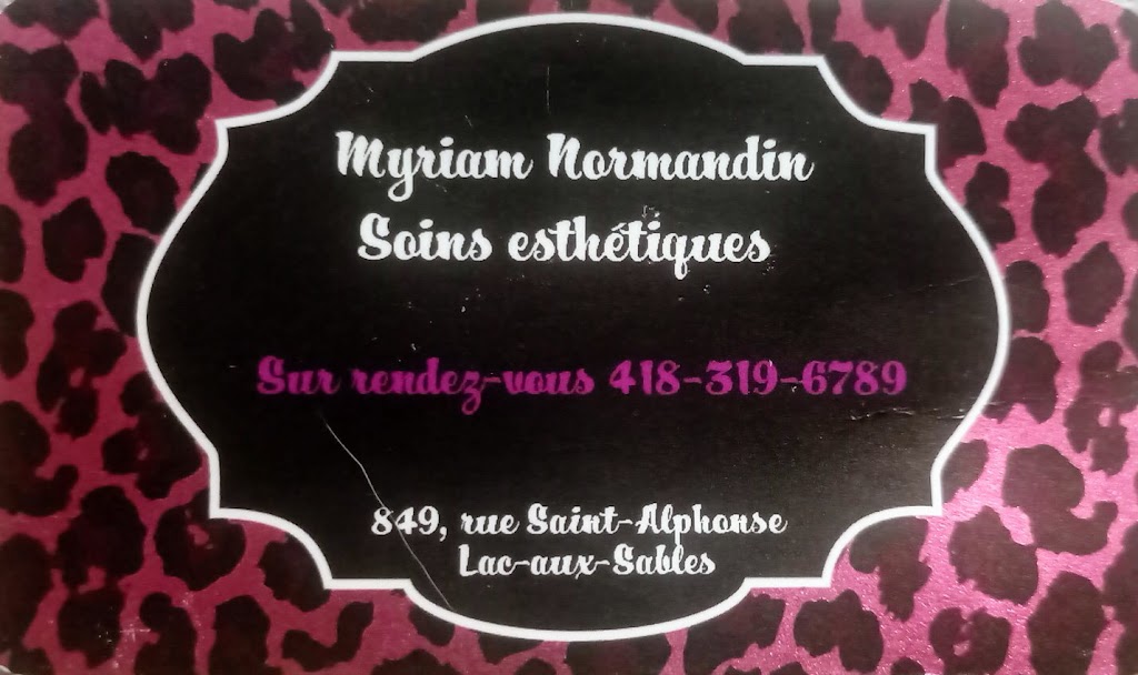 Soins esthétiques Myriam Normandin | 849 Rue St Alphonse, Lac-aux-Sables, QC G0X 1M0, Canada | Phone: (418) 319-6789