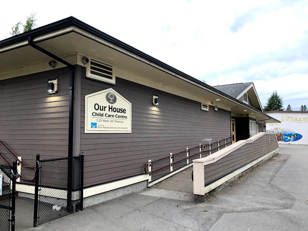 Our House Child Care Centre | 123 W 16th Ave, Vancouver, BC V5Y 3B7, Canada | Phone: (604) 707-0311