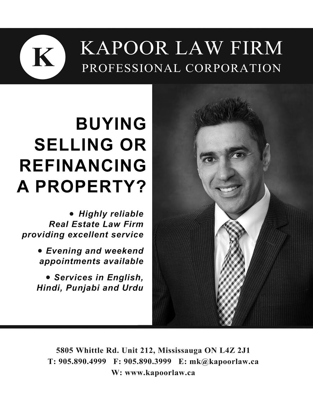 Kapoor Law Firm Prof. Corp. | 5805 Whittle Rd Unit 212, Mississauga, ON L4Z 2J1, Canada | Phone: (905) 890-4999