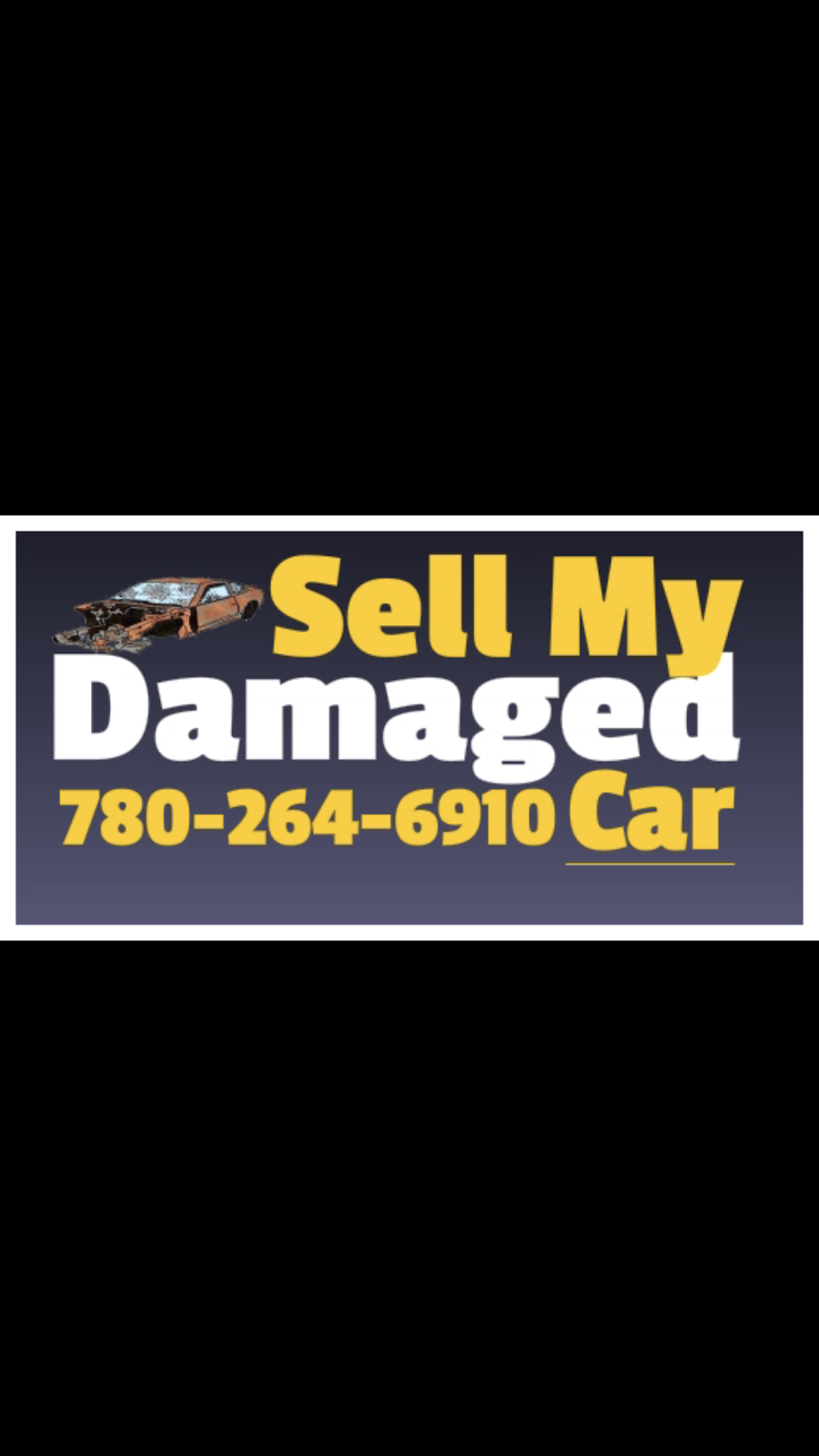 Sell My Damaged Car | 888 Cy Becker Dr NW, Edmonton, AB T5Z 0J1, Canada | Phone: (780) 264-6910