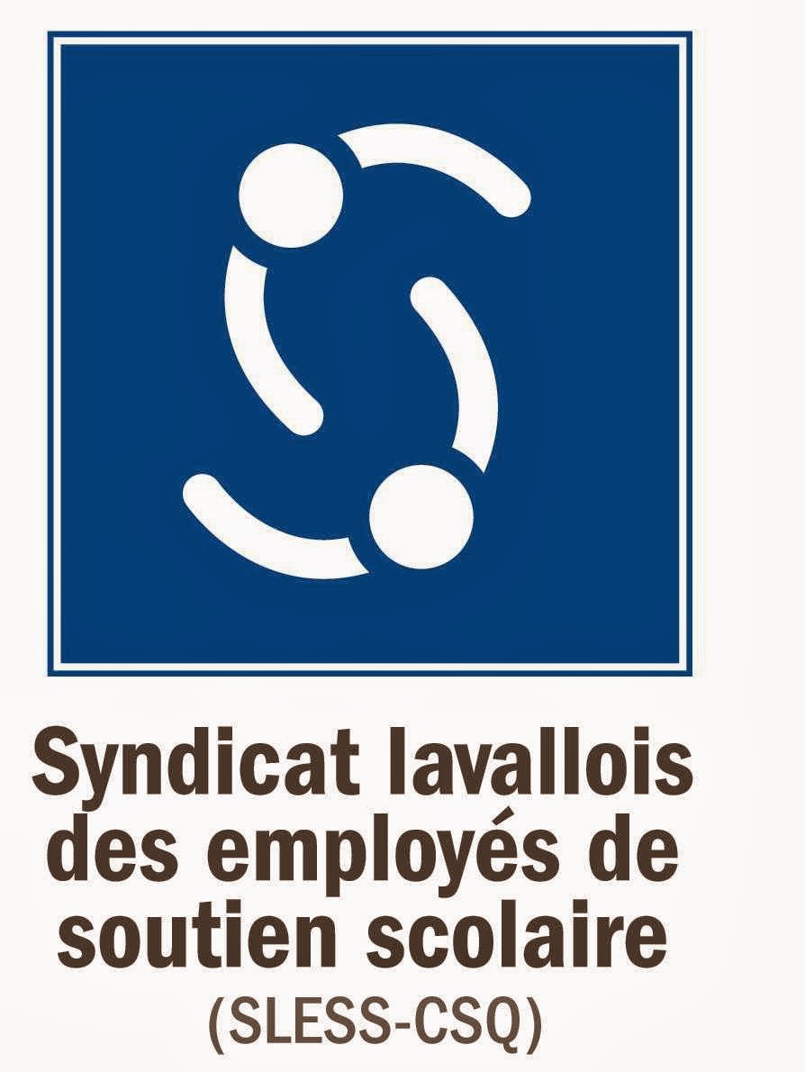 Syndicat lavallois des employés de soutien scolaire (SLESS-CSQ) | 1435 Boulevard Saint-Martin O bureau 475, Laval, QC H7S 2C6, Canada | Phone: (450) 668-4111