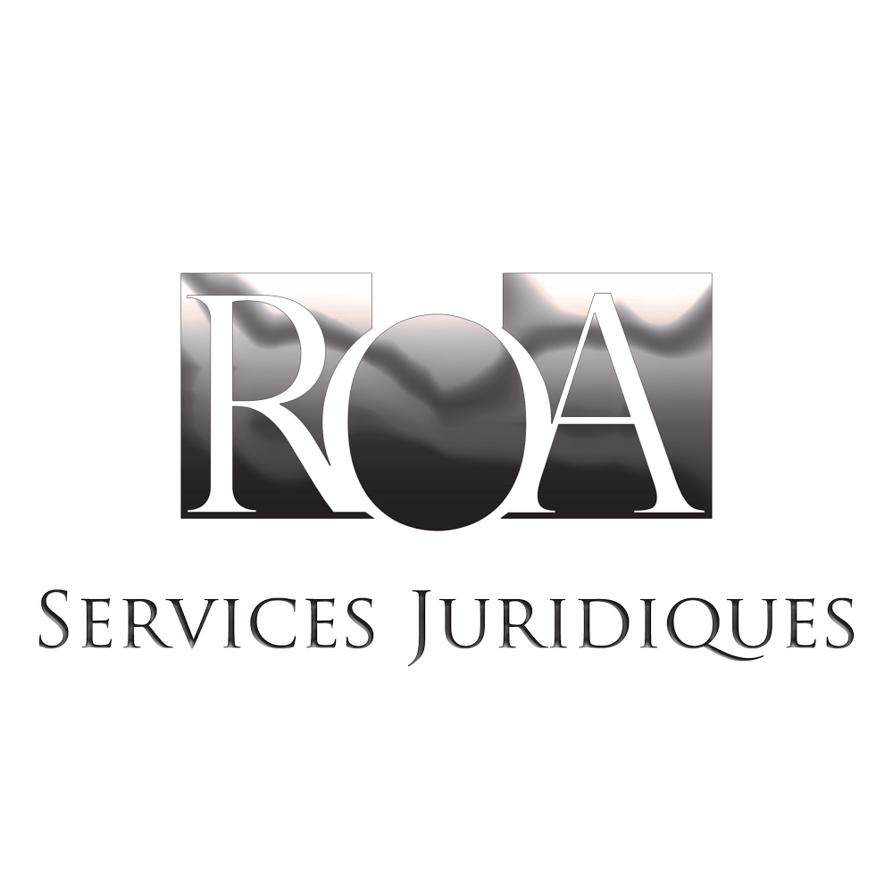 ROA Services Juridiques | 9440 Rue dIberville, Montréal, QC H1Z 2R6, Canada | Phone: (514) 507-5755