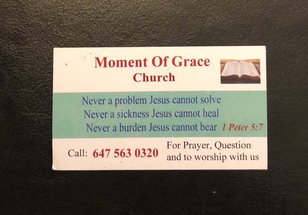 Moment Of Grace Church | 1192 Weston Rd, York, ON M6M 4P4, Canada | Phone: (647) 563-0320