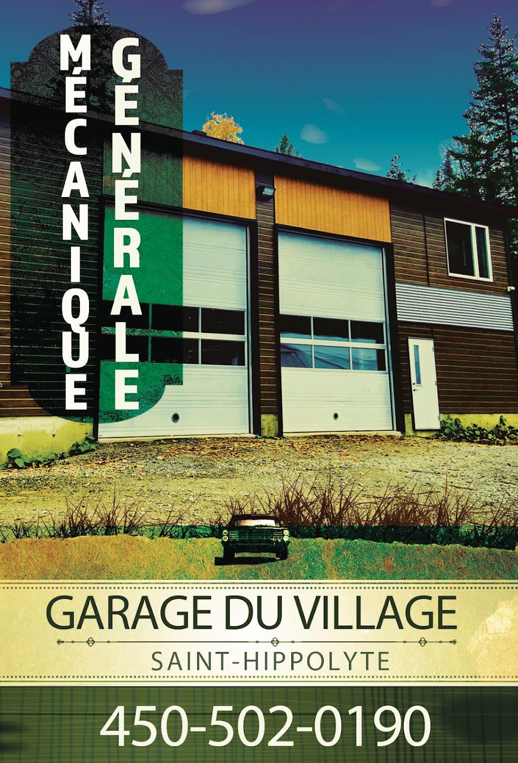 Garage du Village | 2075 Ch des Hauteurs, Saint-Hippolyte, QC J8A 2M5, Canada | Phone: (450) 502-0190