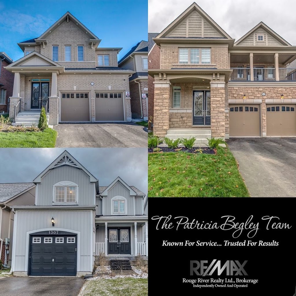 The Patricia Begley Team RE/MAX Rouge River Realty Ltd., Brokera | 1383 Wilson Rd N, Oshawa, ON L1K 2Z5, Canada | Phone: (905) 240-9200