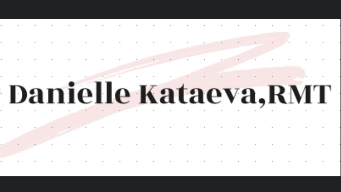 Danielle Kataeva, RMT | 110-22645 Dewdney Trunk Rd, Maple Ridge, BC V2X 3K1, Canada | Phone: (604) 463-0529