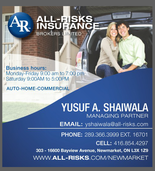 All-Risks Insurance Brokers I Yusuf I NEWMARKET | 16600 Bayview Ave #303, Newmarket, ON L3X 1Z9, Canada | Phone: (289) 366-3999 ext. 16701