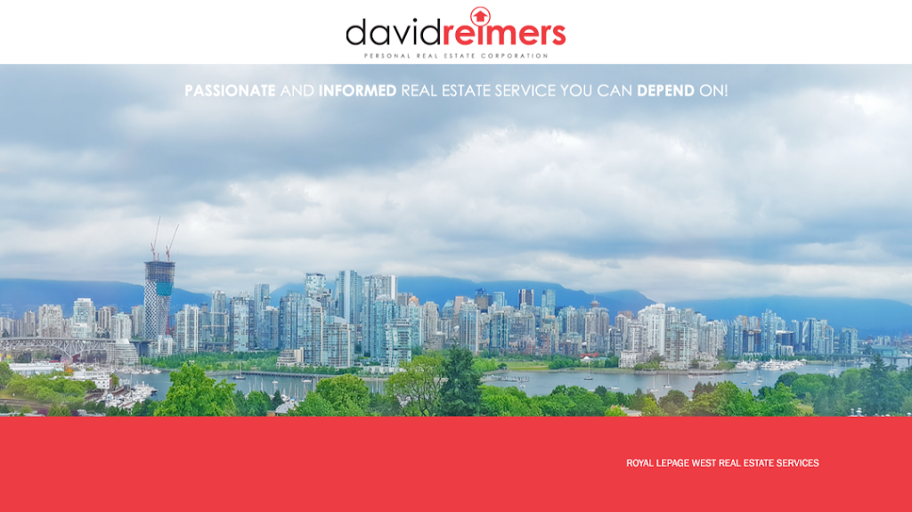 David Reimers : Royal LePage West Real Estate Services | 2185 Austin Ave, Coquitlam, BC V3K 3R9, Canada | Phone: (604) 340-4400