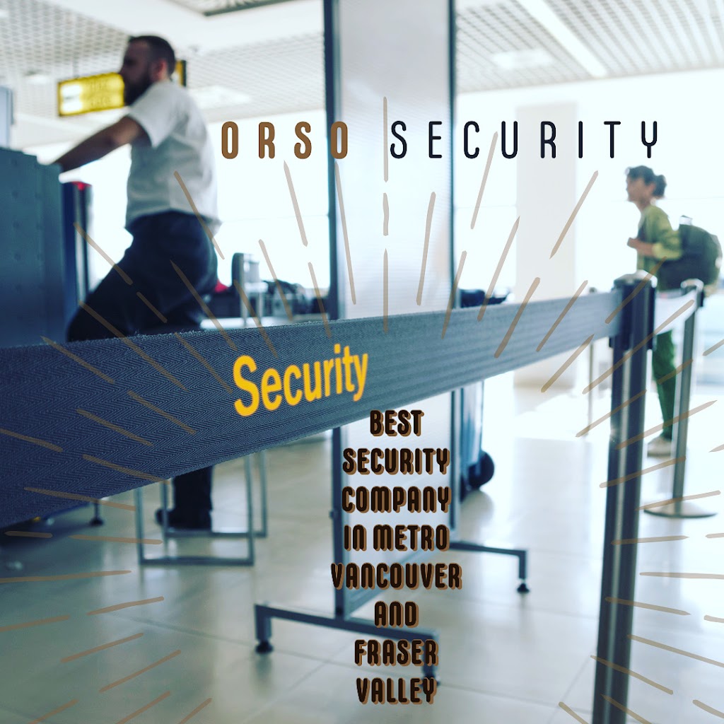 Orso Security Ltd | 15583 98 Ave, Surrey, BC V3R 7G3, Canada | Phone: (604) 613-5542