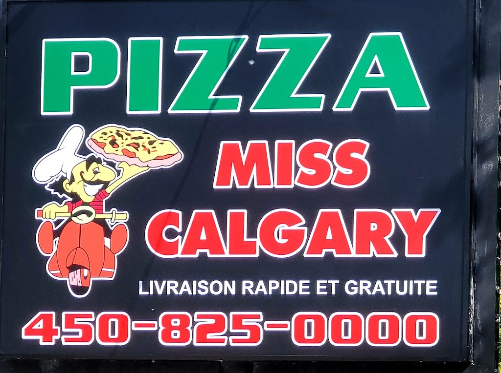 Pizza Miss Calgary -miss Howick | 1 Rue Mill, Howick, QC J0S 1G0, Canada | Phone: (450) 825-0000