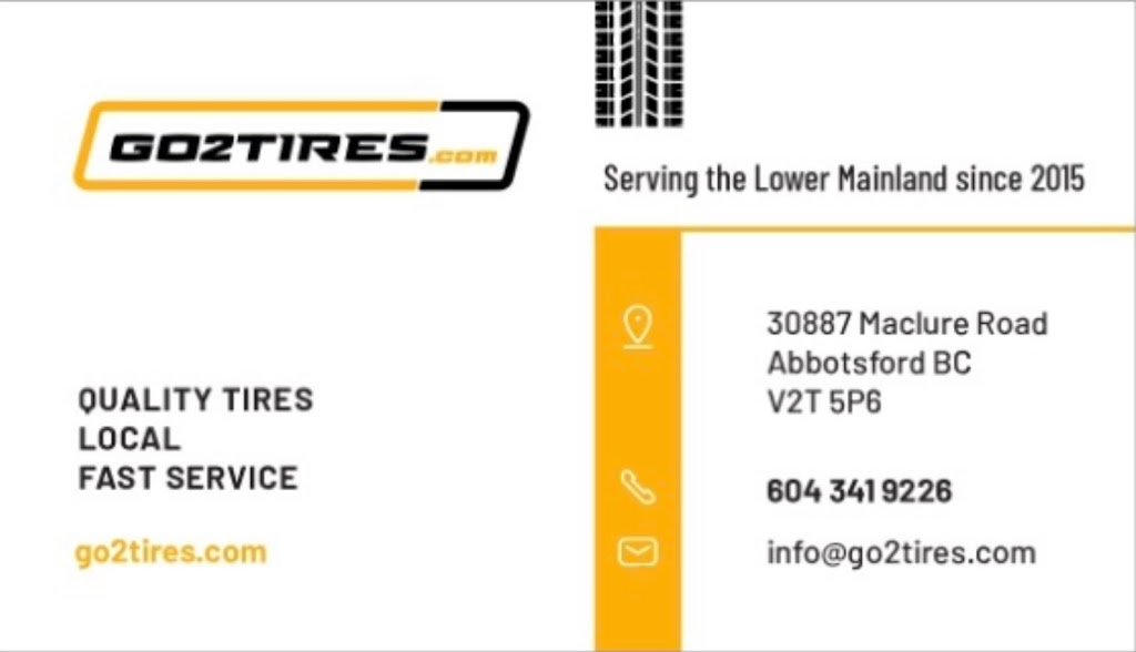 GO 2 TIRES | 30887 Maclure Rd, Abbotsford, BC V2T 5P6, Canada | Phone: (604) 341-9226