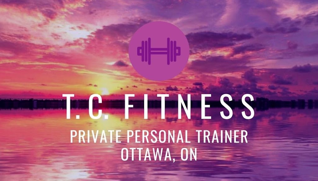 T.C. Fitness | Gloucester, Ottawa, ON K1X 0A4, Canada | Phone: (289) 872-0668