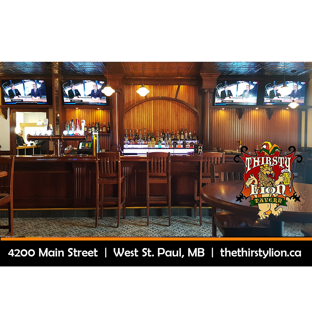 Thirsty Lion Tavern West St. Paul | 4200 Main St, West Saint Paul, MB R4A 2A2, Canada | Phone: (431) 388-1031