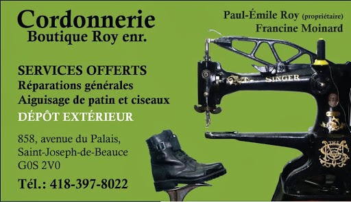 CORDONNERIE BOUTIQUE ROY ENR. | 858 Avenue du Palais, Saint-Joseph-de-Beauce, QC G0S 2V0, Canada | Phone: (418) 397-8022