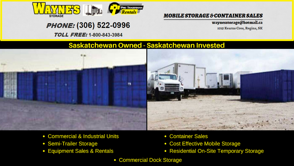 Waynes Pro/Storage | 1015 Kearns Cres, Regina, SK S4N 2C6, Canada | Phone: (306) 522-0996