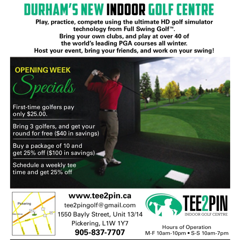 Tee 2 Pin Indoor Golf Centre | 1550 Bayly St Unit 13/14, Pickering, ON L1W 1Y7, Canada | Phone: (905) 837-7707