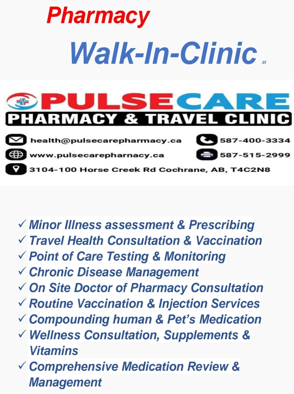 Pulse Care Pharmacy & Travel Clinic | 100 Horse Creek Rd #3104, Cochrane, AB T4C 2N8, Canada | Phone: (587) 400-3334