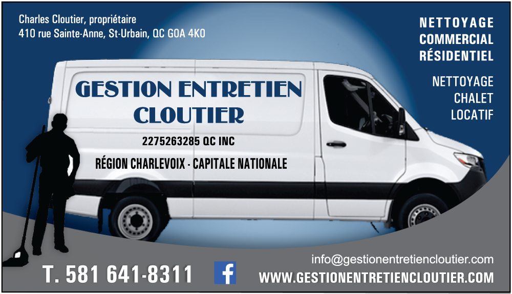 Gestion Entretien Cloutier | 27 Rue St Joseph, Baie-Saint-Paul, QC G3Z 1H8, Canada | Phone: (418) 561-8462