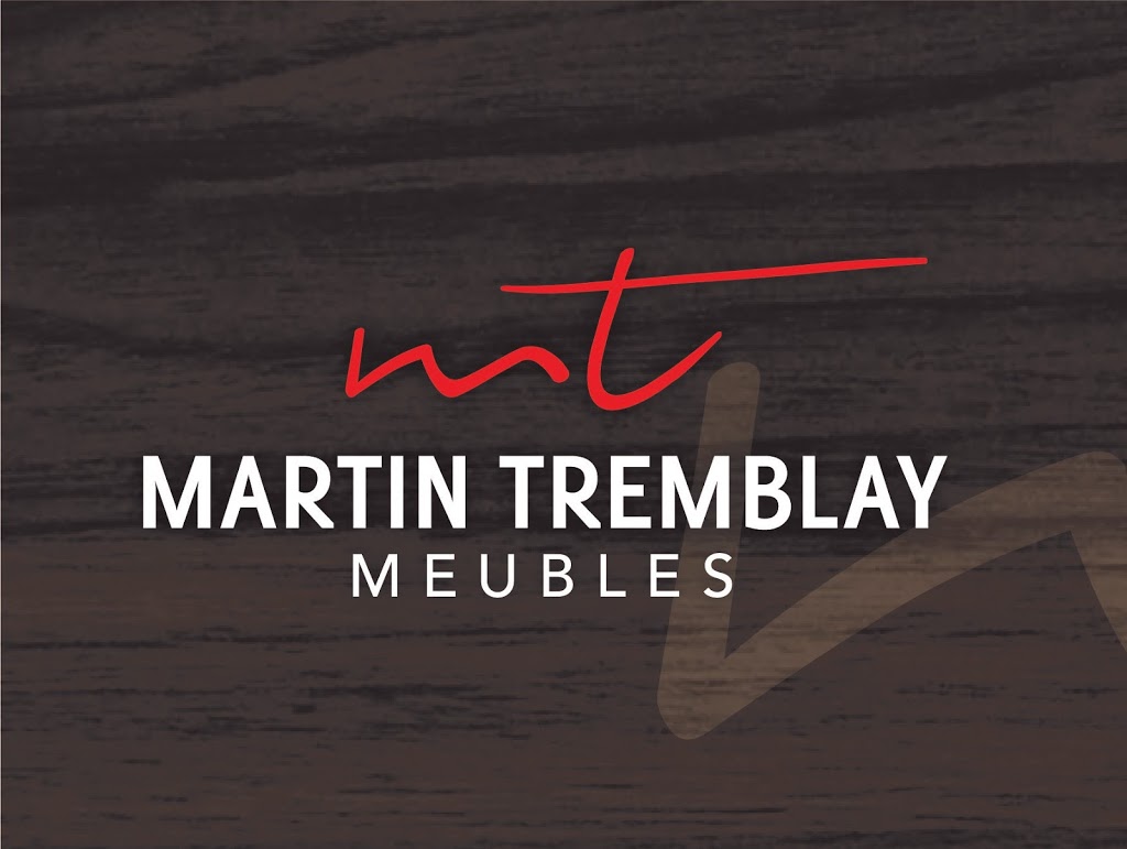 Tremblay Martin Meubles Inc | 1130 Boulevard Mgr de Laval, Baie-Saint-Paul, QC G3Z 2X1, Canada | Phone: (418) 435-6396