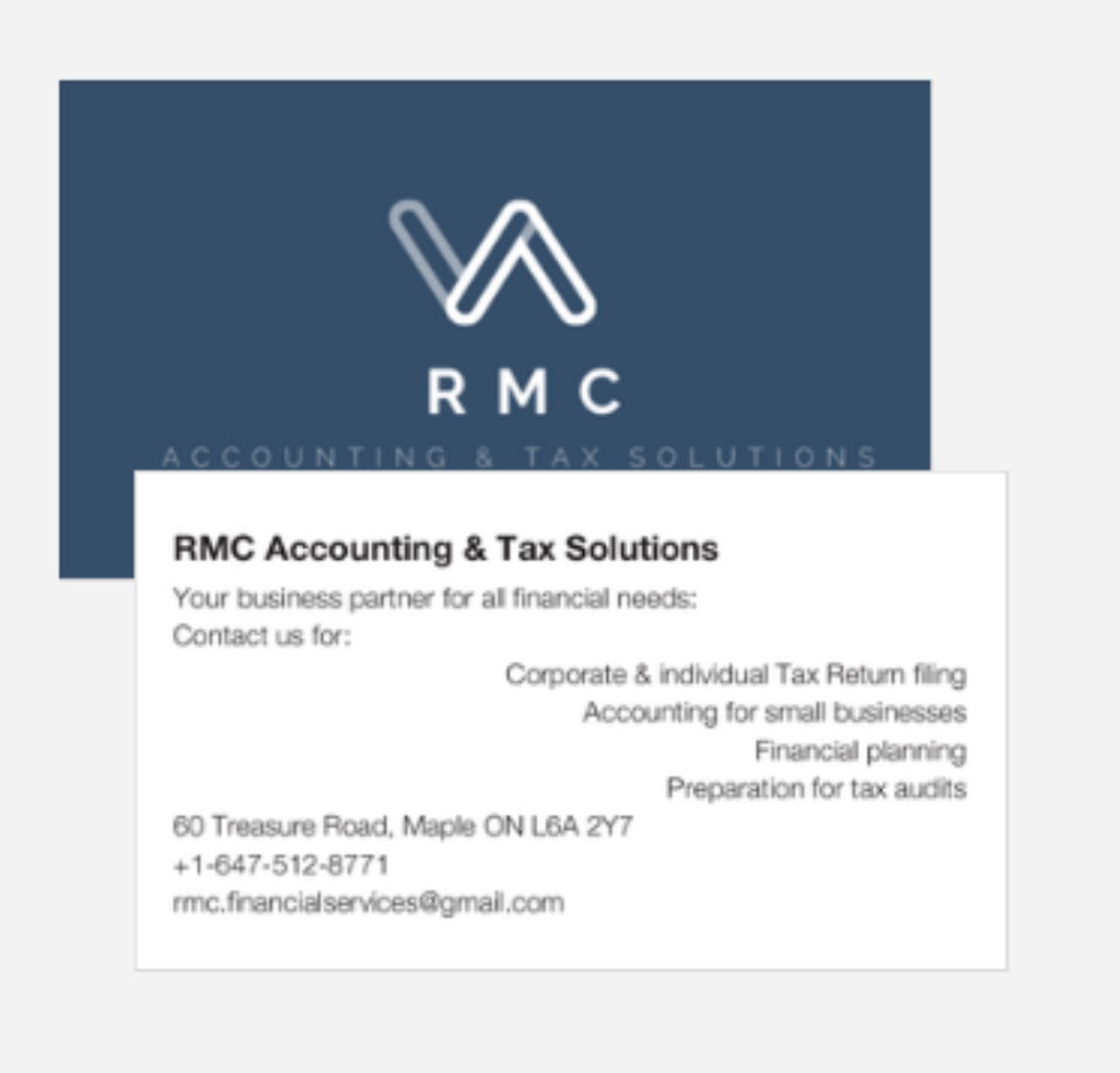 RMC Accounting & Tax Solutions | 60 Treasure Rd, Maple, ON L6A 2Y7, Canada | Phone: (647) 512-8771