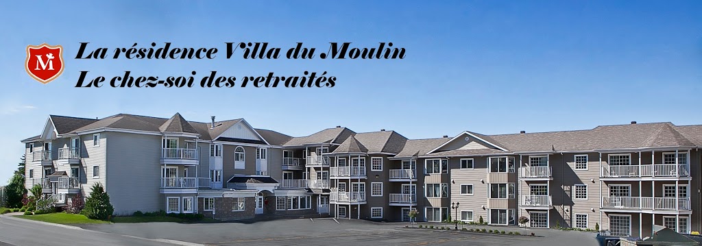 Residence Villa Du Moulin | 840 Avenue du Moulin, Saint-Joseph-de-Beauce, QC G0S 2V0, Canada | Phone: (418) 397-5400