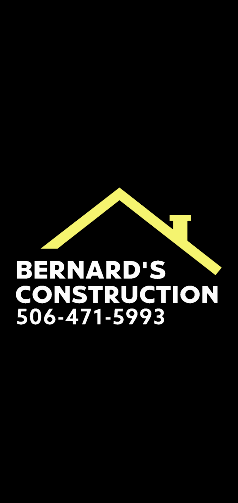 Bernards Construction | 70 Micmac Rd, Strathadam, NB E1V 4G7, Canada | Phone: (506) 471-5993