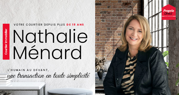 Nathalie Ménard - Courtier Immobilier | 175 de Toronto #202, Cowansville, QC J2K 3H3, Canada | Phone: (514) 791-7171