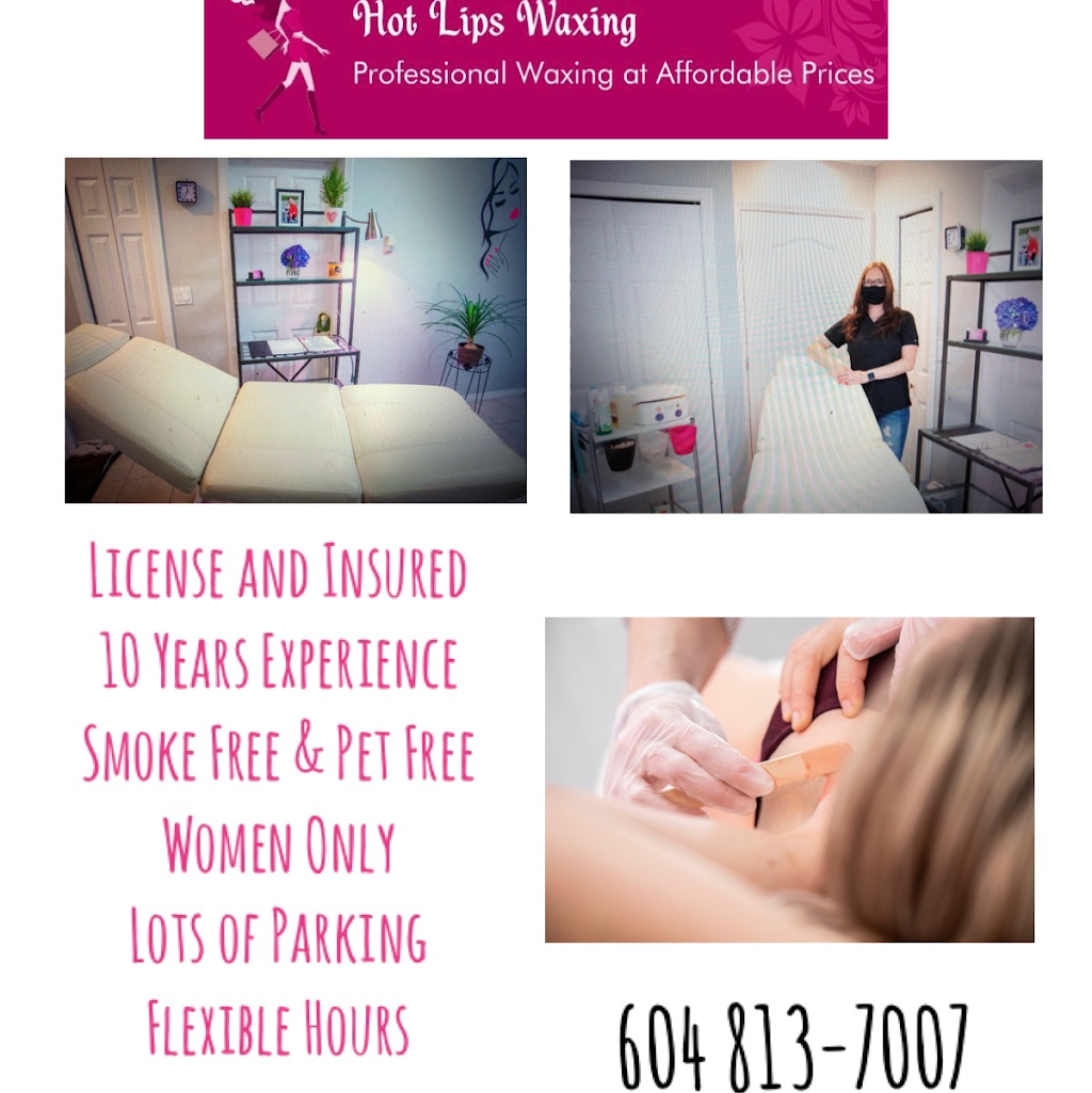 Hot Lips Waxing | 8000 169 St, Surrey, BC V4N 4Y7, Canada | Phone: (604) 813-7007