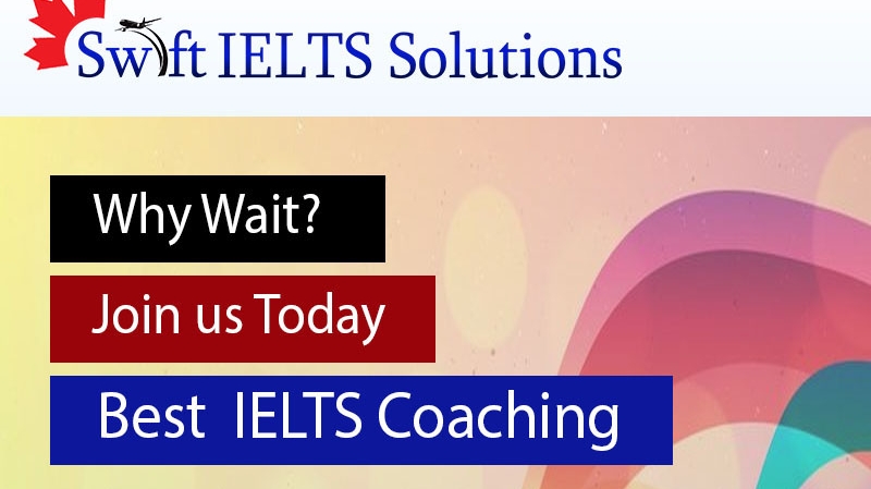 Swift IELTS Solutions | 38 Stirrup Ct, Brampton, ON L6X 4Y1, Canada | Phone: (438) 926-0055