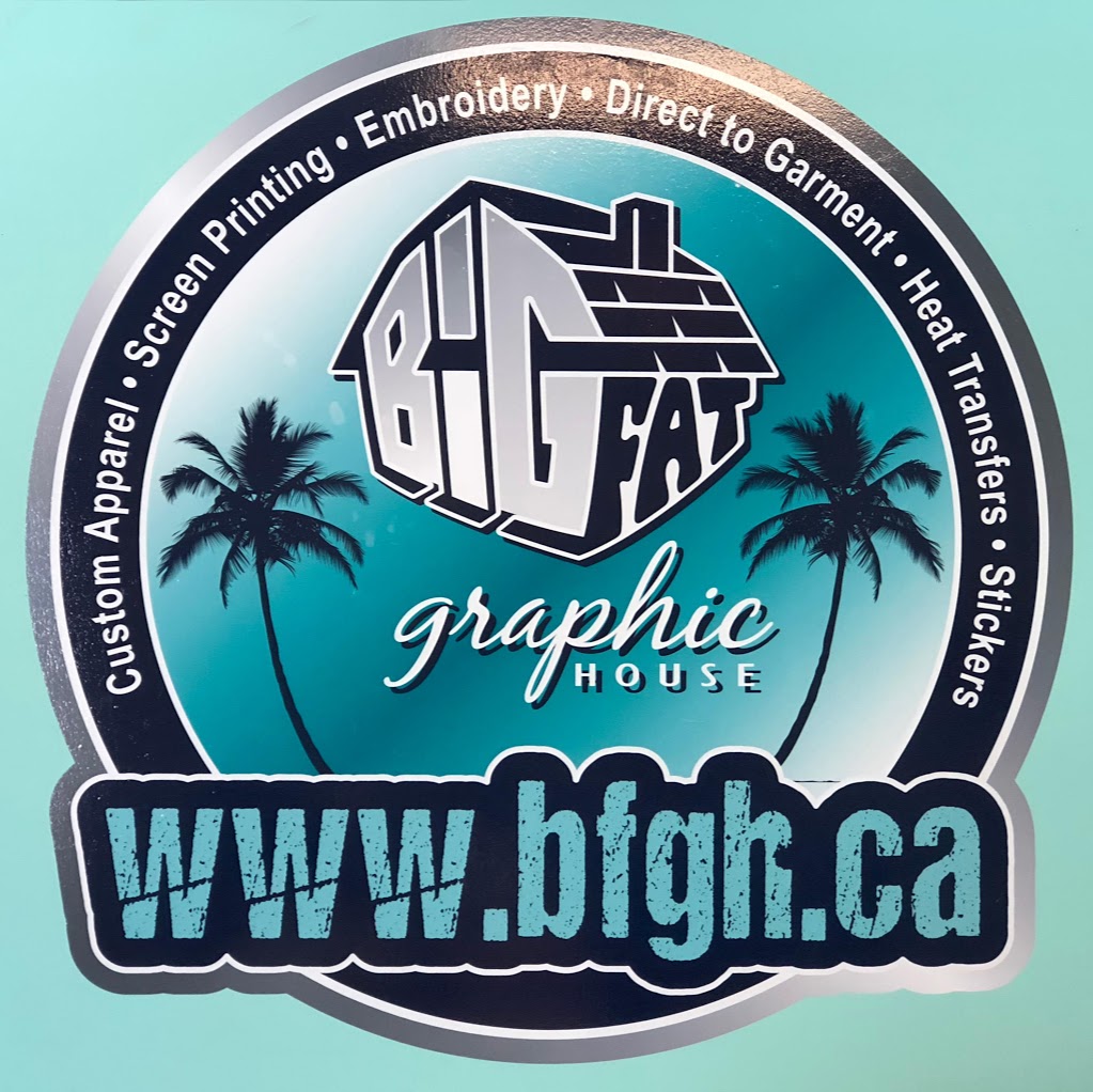 Big Fat Graphic House | 19036 22 Ave, Surrey, BC V3Z 3S6, Canada | Phone: (604) 538-6478