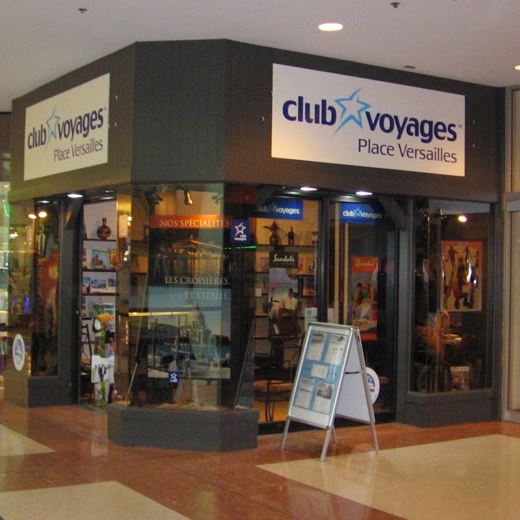 Club Voyages Place Versailles | 7275 Rue Sherbrooke E, Montréal, QC H1N 1E9, Canada | Phone: (514) 351-5814