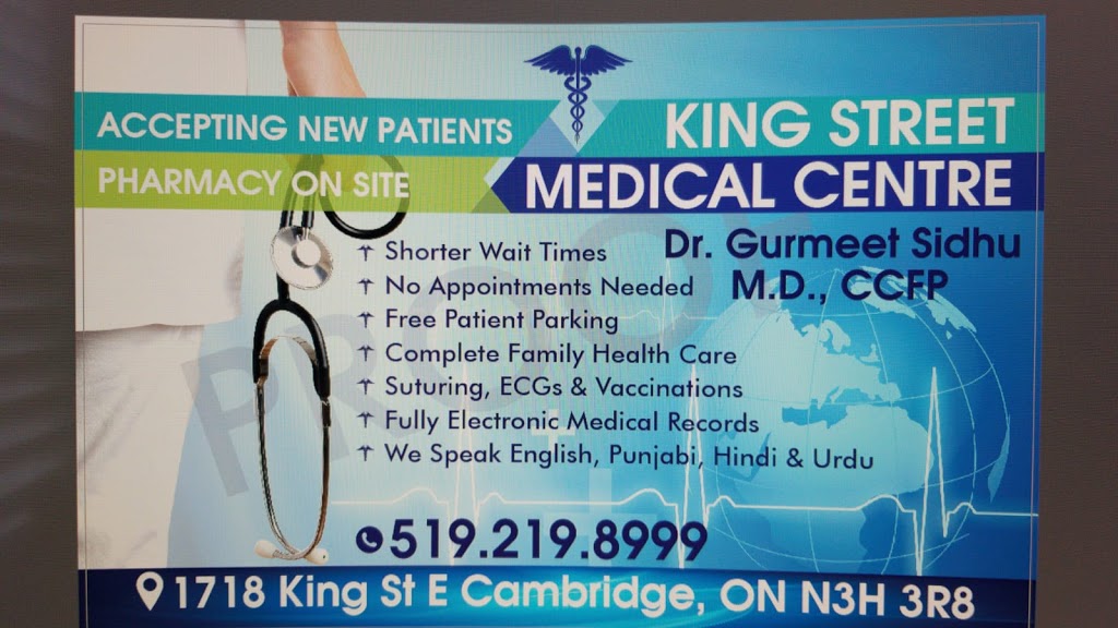 King Street Medical Centre , Cambridge | 1718 King St E, Cambridge, ON N3H 3R8, Canada | Phone: (519) 219-8999