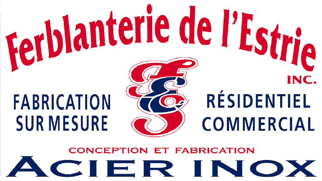 Ferblanterie de LEstrie inc. | 510 Rue Joseph-Latour, Sherbrooke, QC J1C 0W2, Canada | Phone: (819) 846-0099