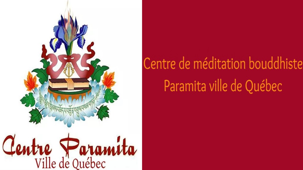 Centre Paramita ville de Québec | 3010-A Chemin Saint-Louis, Québec, QC G1W 1R1, Canada | Phone: (418) 997-5584