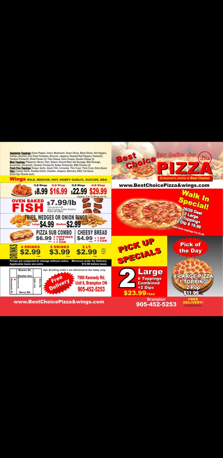 BEST CHOICE PIZZA | 7980 Kennedy Rd S #6, Brampton, ON L6W 0B2, Canada | Phone: (905) 452-5253