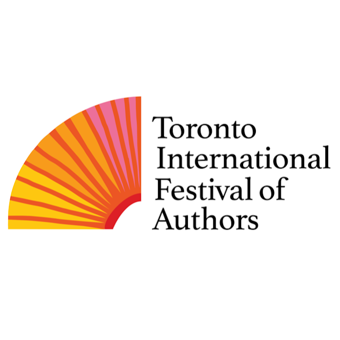 Toronto International Festival of Authors | 235 Queens Quay W, Toronto, ON M5J 2G8, Canada | Phone: (416) 973-4760