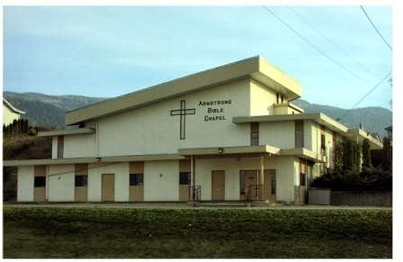 Armstrong Bible Chapel | 2145 Rosedale Ave, Armstrong, BC V0E 1B1, Canada | Phone: (250) 546-9696