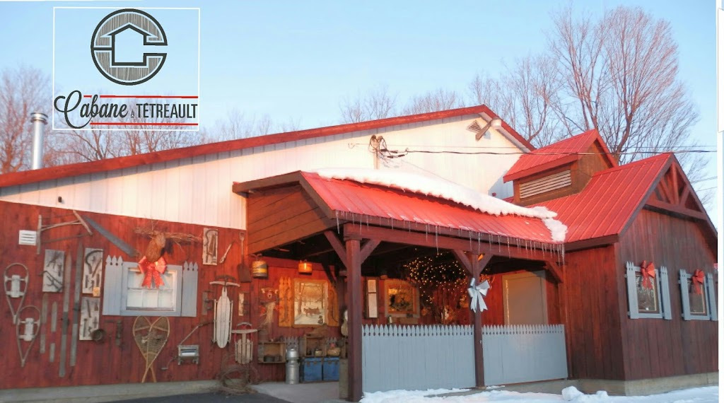 Cabane à Tétreault | 3355 Boulevard Laurier, Sainte-Madeleine, QC J0H 1S0, Canada | Phone: (450) 795-3476